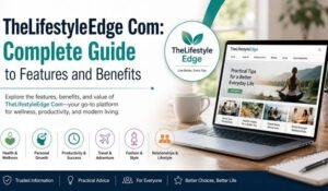 thelifestyleedge com​