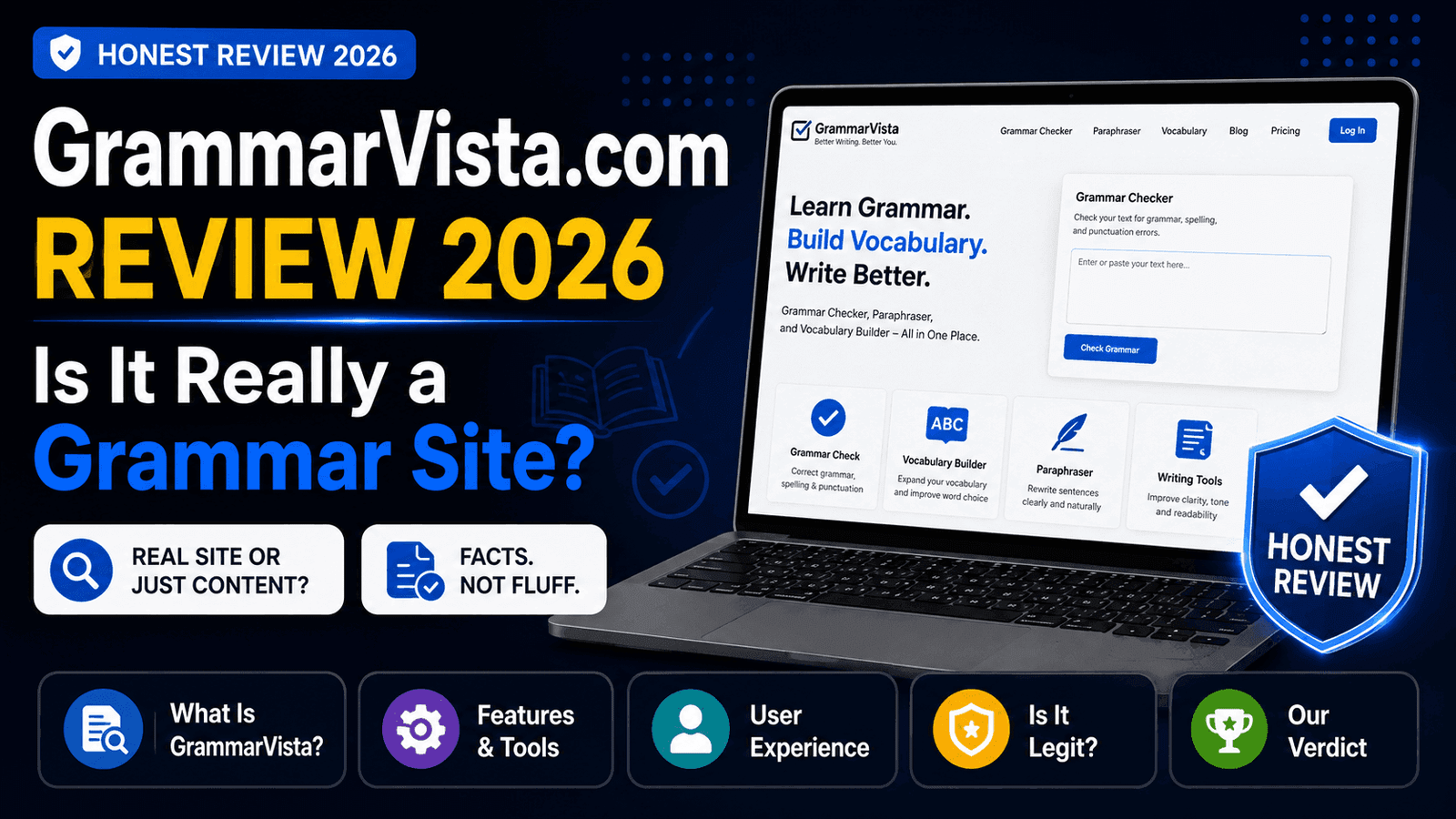 Grammarvista.com: The Complete Guide to Clearer English Writing